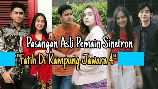 Daftar Pasangan Asli Pemain 'Fatih Di Kampung Jawara 4' MNCTV Dengan Mantan Pemeran Sebelumnya.....