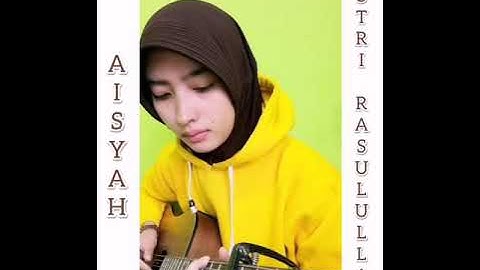 Aisyah Istri Rasulullah Fingerstyle (Cover)