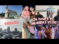 24 hours in mumbai  mamaearth event to haji ali dargah  met so many vlogger