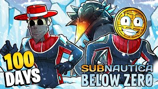 We Spent 100 DAYS In Subnautica: Below Zero!