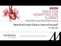 New Onset Heart Failure: How to Proceed (Ju Kim, MD)