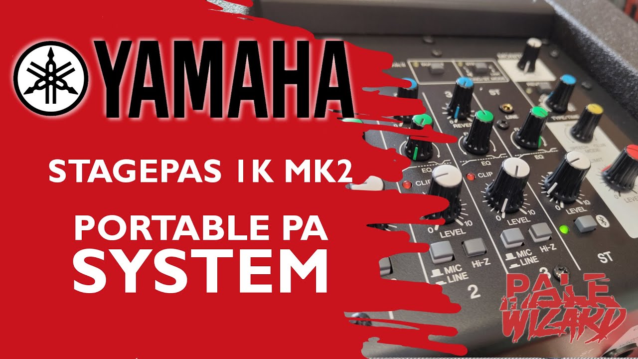 Yamaha Stagepas 1k MKII Portable PA System - Unboxing and Review 