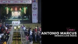 ANTONIO MARCUS -XIKWATA (LIVE  @ XMA15) GIYANI