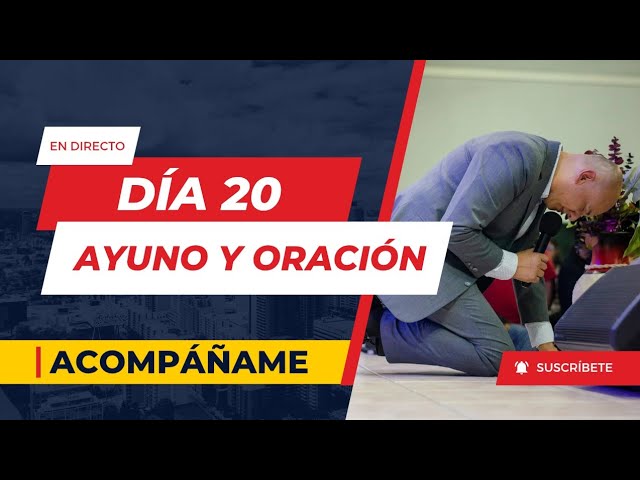 Día 20 de Ayuno y Oración Andry Carías transmitió en vivo