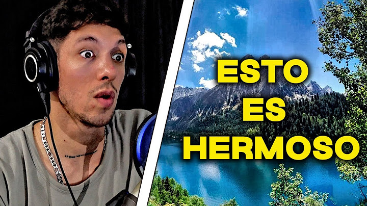 Reaccionando a LOS 20 LUGARES MAS HERMOSOS DE ESPAÑA / No lo puedo creer