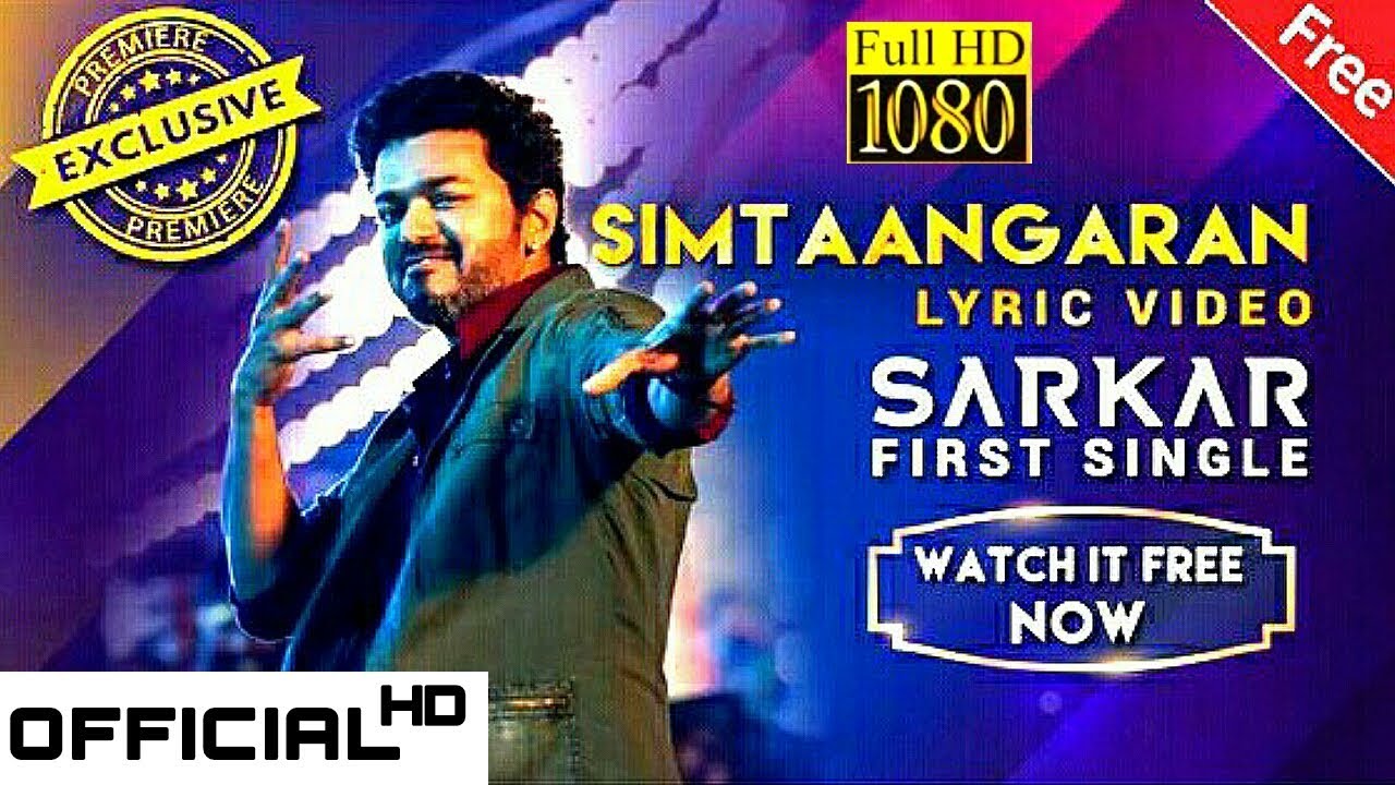 SARKAR Simtaangaran Official Song Lyric Video HD