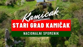 Stari grad Kamičak / Kamičak / Ključ / Nacinalni spomenik Bosne i Hercegovine