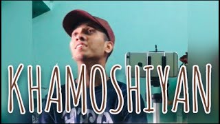 Khamoshiyan | Cover By Rishabh Khurana | Arijit Singh | Ali Fazal, Gurmeet C |