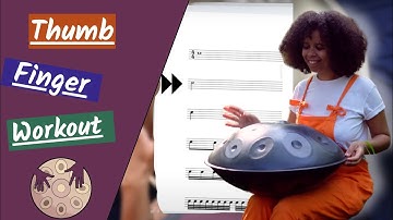 Warm Up Thumb Flow Technique - Handpan Fundamental