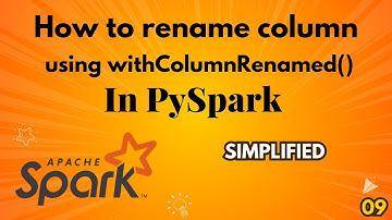 How to Rename Columns in PySpark Using withColumnRenamed function