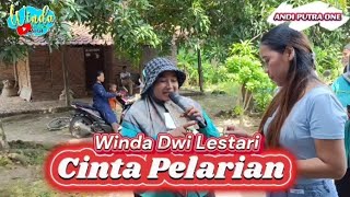 CINTA PELARIAN || WINDA DWI LESTARI || ANDI PUTRA 1 || GANTAR PUNDUAN 2