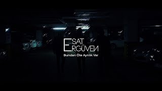 ESAT ERGÜVEN - BUNDAN ÖTE AYRILIK VAR Resimi