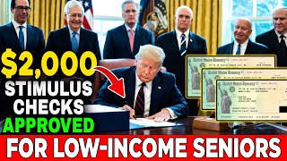 Breaking: $2,000 Stimulus Checks Approved for Low-Income Seniors in All 50 States