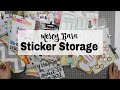 Sticker Storage: Getting Rid of my Clip it Up