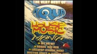 Aqua House Music Mania