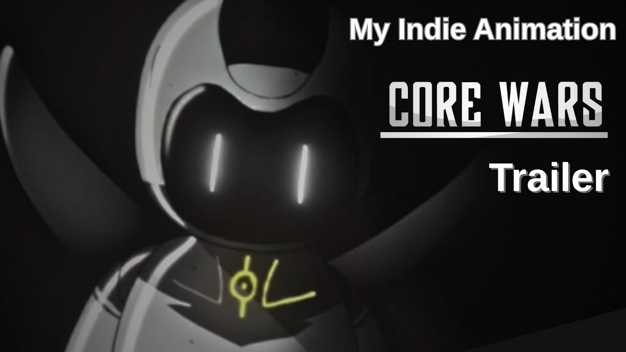 An Original Indie Animation: CORE WARS (Trailer)