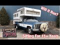 1978 Chevy C30 Dually Camper Special &amp; Vintage Camper Part 2 Will it run after sitting for 15+Years?