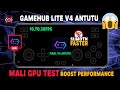 Gamehub v4 AnTuTu test Mali GPU fps + gameplay