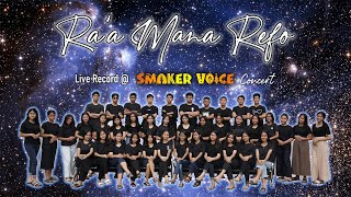 SMAKER VOICE - Ra'a Mana Refo (Live Record)