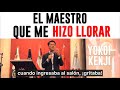 EL MAESTRO QUE ME HIZO LLORAR | YOKOI KENJI