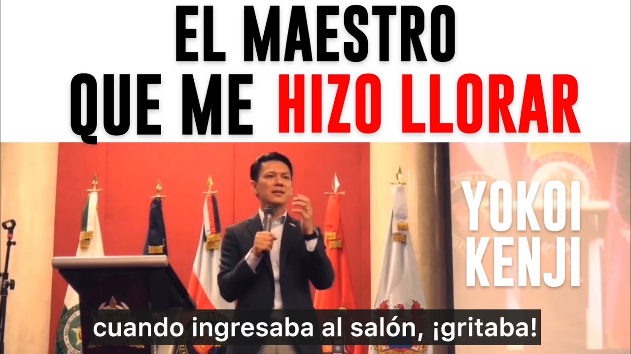 EL MAESTRO QUE ME HIZO LLORAR | YOKOI KENJI