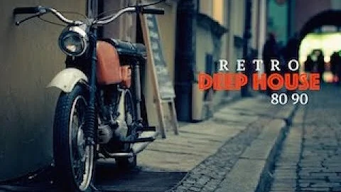 Deep House Retro 80 90 - Deep Retro Remix - Music for Shops and Bars #1 Dj.DarioA