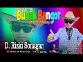 Budak bangor  d rizki sonagar