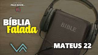 Bíblia Falada I Mateus 22