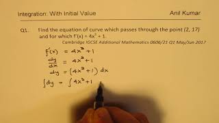 Integration with Initial Conditions IGCSE Additional Mathematics 0606 Q1 2017
