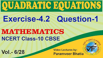 Quadratic Equations (FACTORIZATION METHOD) | Exercise 4.2 Question-1 | Maths Class-10 | Vol.6/28