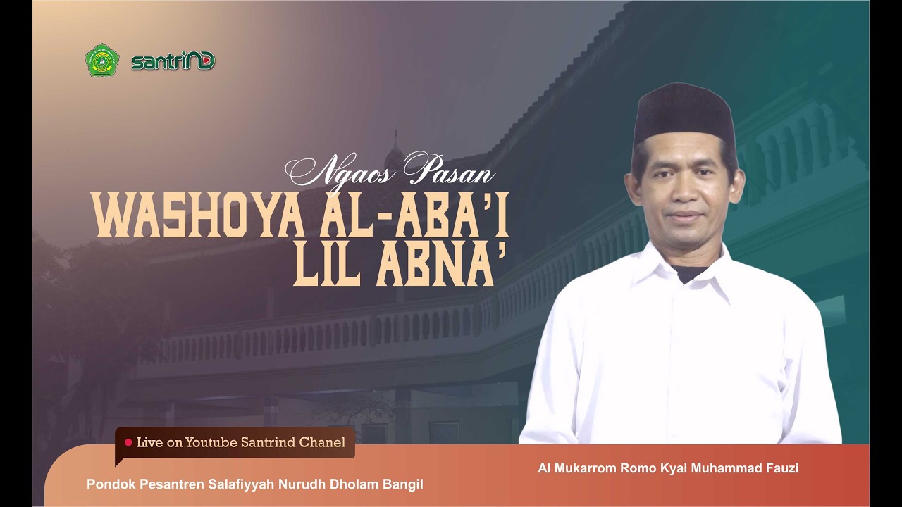 NGAOS PASAN KITAB WASHOYA  AL MUKARROM KYAI MUHAMAD FAUZI