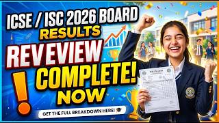 🔥 ICSE Class 10 Result 2026 — Expected Date, Latest Update & How to Check | CISCE on ICSE/ISC 2026