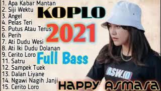 FULL DANGDUT KOPLO (HAPPY ASMARA)(APA KABAR MANTAN)