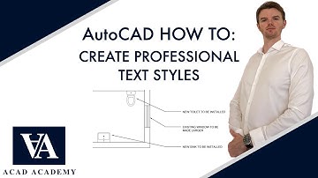 AUTOCAD HOW TO: CREATE PROFESSIONAL TEXT STYLES