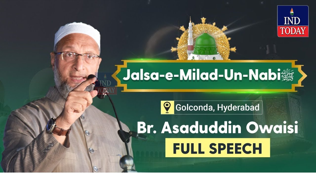 Asaduddin Owaisi Full Speech At Jalsa e Rahmatal lil Alameen In asaduddin-owaisi-full-speech-at-jalsa-e-rahmatal-lil-alameen-in