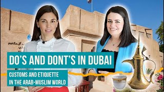 Biggest Mistakes Tourists Make in Dubai. Arabic Customs and Etiquette.