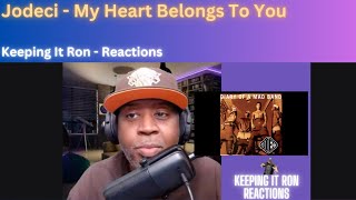 Jodeci - My Heart Belongs To You | Reaction