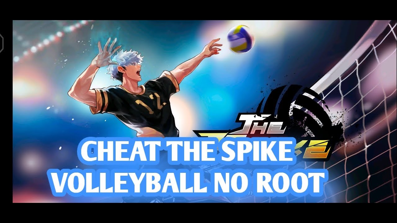 CHEAT THE SPIKE VOLLEYBALL STORY KHUSUS ANDROID NO ROOT Part 1