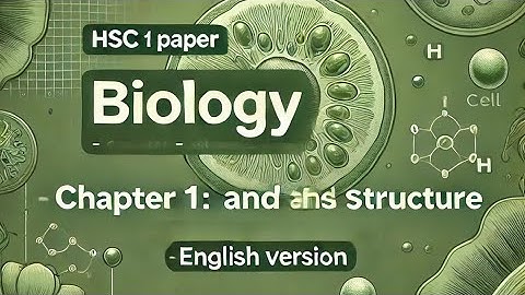 HSC Biology 1st paper ||Chapter-1|| Part-1(English version)