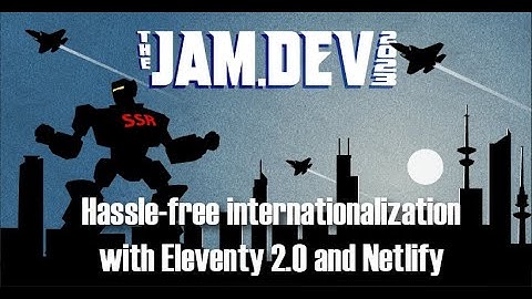 Hassle-free internationalization with Eleventy 2.0 and Netlify by Lene Saile