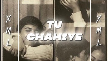 Tu chahiye)(XML FILE)(Check in description box)(ChapriメVibes)