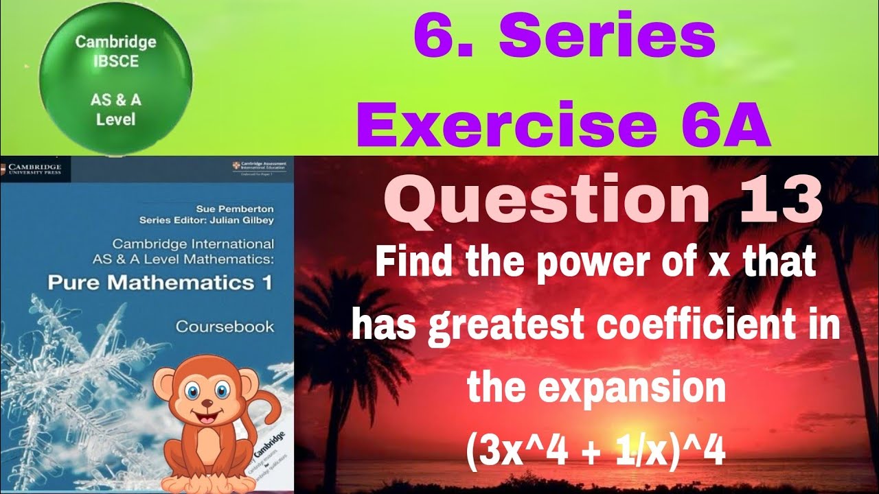 find-the-power-of-x-that-has-greatest-coefficient-in-the-expansion-3x