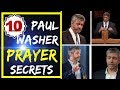 Paul Washer Prayer: 10 Keys to Powerful, Effective and Answered Prayers (How To Pray)