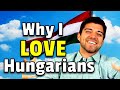 Why you will love hungarians  people in hungary areamazing