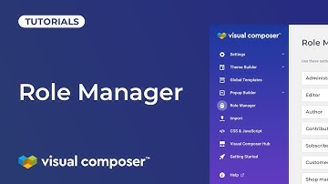 How to Manage User Roles With Visual Composer