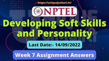 NPTEL Developing Soft Skills and Personality Assignment 7 Answers | July 2022 | Unique Jankari