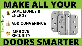 Make Your Door Auto Close with Smart Door Hinge (2020)