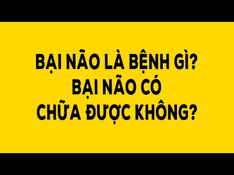 Video: Bại não mất điều hòa nghĩa là gì?