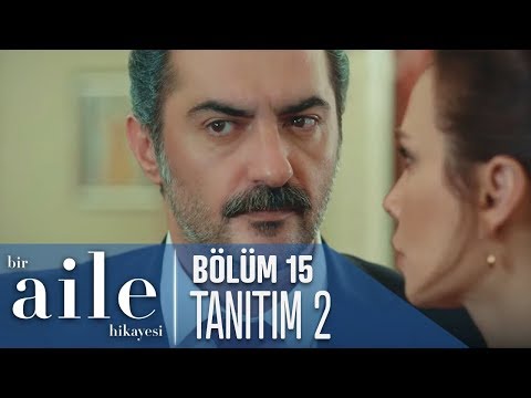 Bir Aile Hikayesi 15. Bölüm 2. Tanıtımı