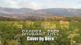 Download Lagu Saorsa - Pact - Cover by Vera MP3